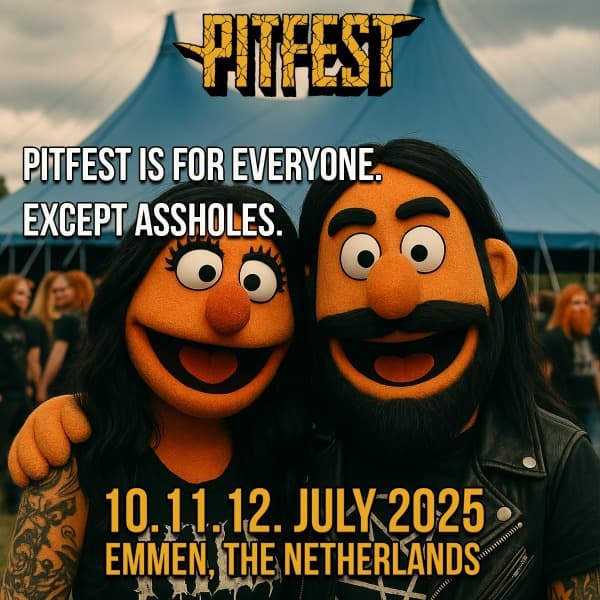 Pitfest is for everyone, except assholes.